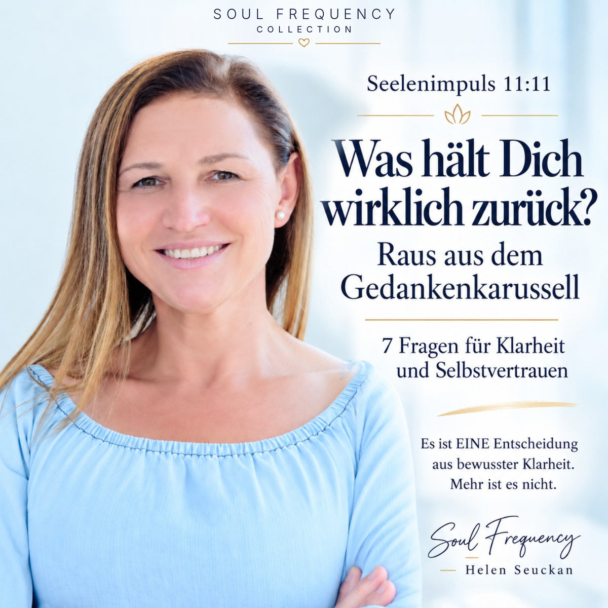 Was hält Dich wirklich zurück? ♡  Soul Frequency • Seelenimpuls • 11:11Min